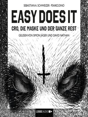 cover image of Easy Does It--CRO, die Maske und der ganze Rest